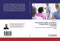 Personality Types And Stress Propensities Of College Teachers Shivaji Banerjee