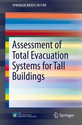 Assessment of Total Evacuation Systems for Tall Buildings, Paperback by Ronch...