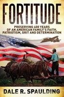 Dale Spaulding | Fortitude | Taschenbuch | Englisch (2022) | Gatekeeper Press