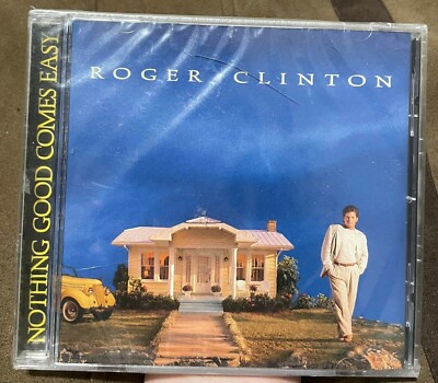 Roger Clinton - Nothing Good Comes Easy CD - New & Sealed CASE CRACK