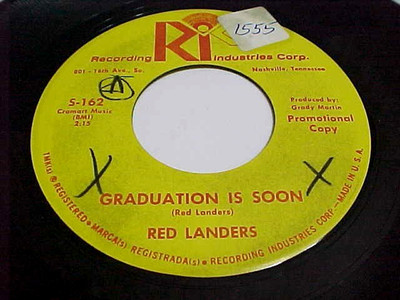 RED LANDERS -PROMO-GRADUATION IS SOON/THIS IS THE LAST TIME -NM VINYL & EX AUDIO