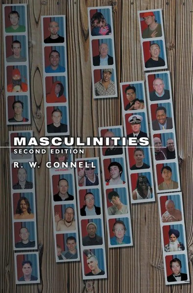 Masculinities | Raewyn Connell | Taschenbuch | Einband - Flex.(Paperback) | 2005-image