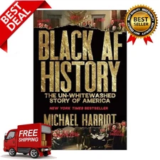 Black AF History: The Un Whitewashed Story of America by Michael Harriot A5-Size