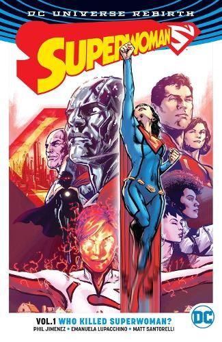 Superwoman TP Vol 1 Who Killed Superw New Book, Phil Jimenez, Pa