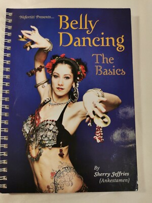 Nefertiti presents: Belly Dancing The Basics by sherry-jeffries great hobby idea