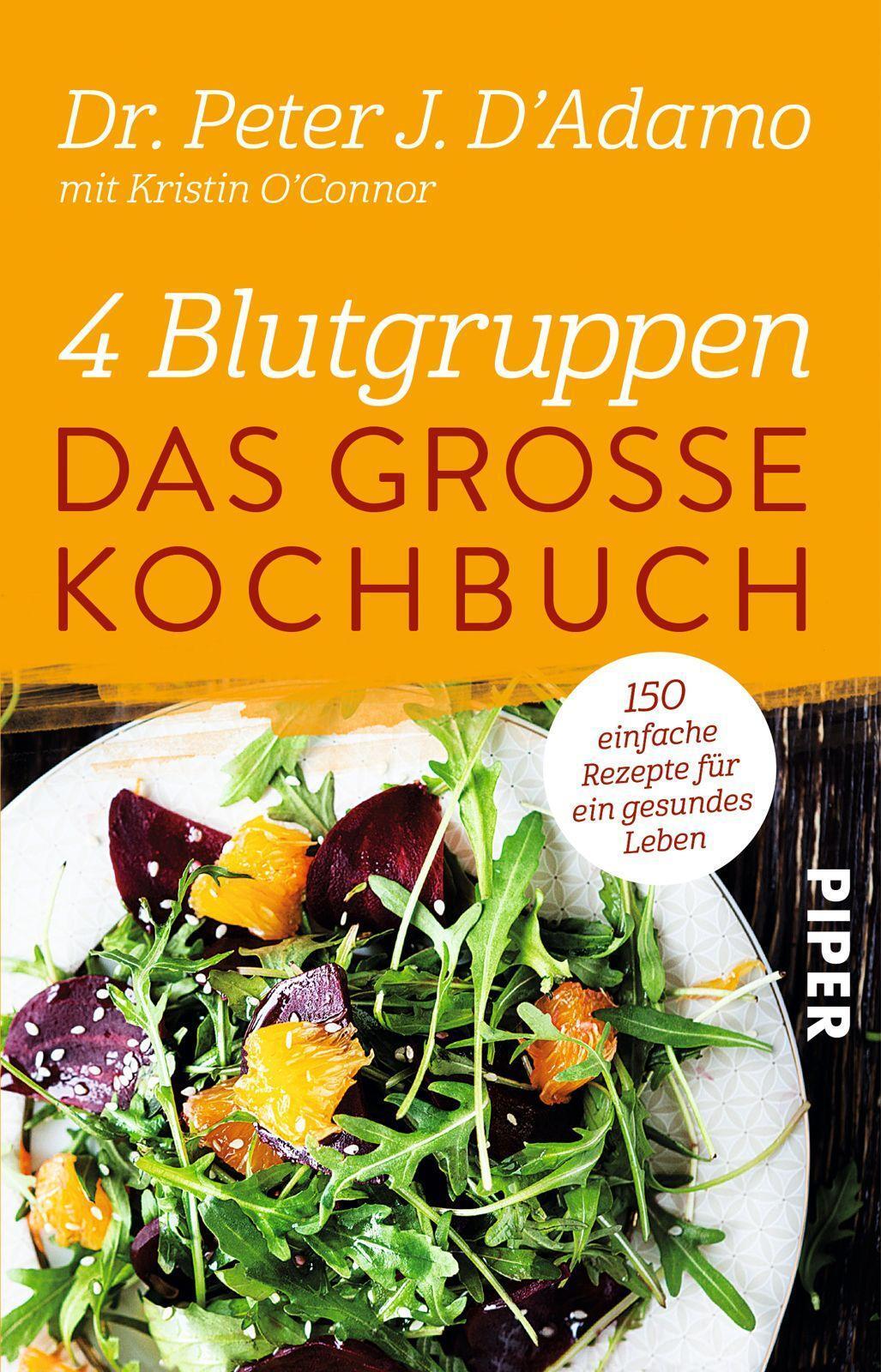 Thumbnail - 4 Blutgruppen - Das Große Kochbuch Peter J. D'adamo