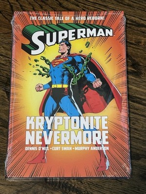 Superman Kryptonite Nevermore, Hardcover by O'Neil New Sealed