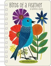 Birds Of A Feather 2026 Weekly Planner Calendar by Zlatkis, Geninne D, Like N...