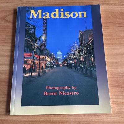 Madison Photography By Brent Nicastro