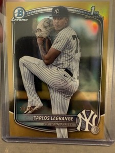 2025 Bowman Chrome Carlos Lagrange Gold Refractor 1st #24/50 Yankees