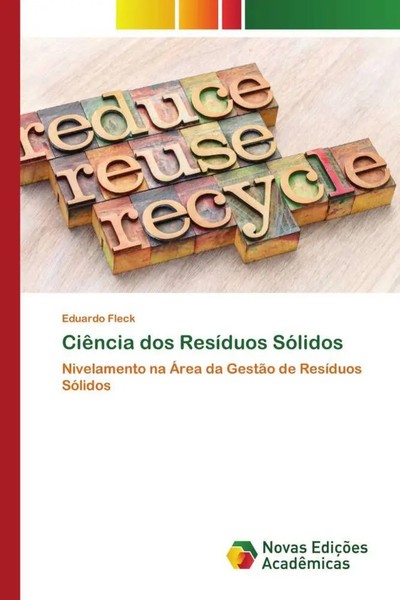 Eduardo Fleck | CiêNcia Dos ResíDuos SóLidos | Taschenbuch | Portugiesisch-image