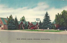 SPOKANE, WASHINGTON POSTCARD Blue Spruce Cabins, North Division