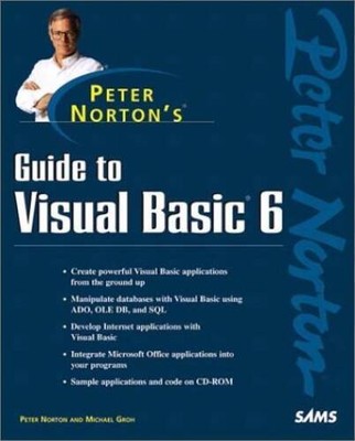 Peter Nortons Guide to Visual Basic 6 - Paperback By Norton, Peter - GOOD