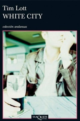 White City (Andanzas, Band 619) Buch Tusquets Editores