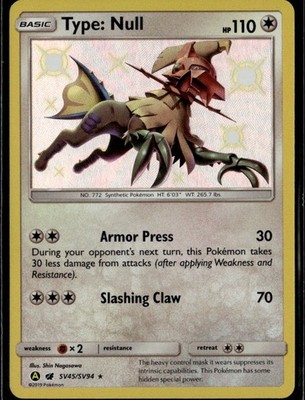 Type: Null Shiny Holo Rare Hidden Fates: Shiny Vault SV45/SV94 Colorless Holofoi