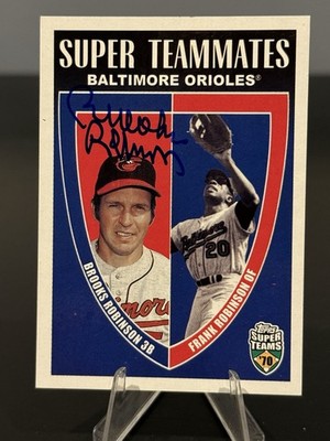 2002 Topps Super Teams Super Teammates Brooks and Frank Robinson. Brooks Auto