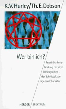 Wer bin ich? Persönlichkeitsfindung mit dem Enneagramm. ... | Buch | Zustand gut