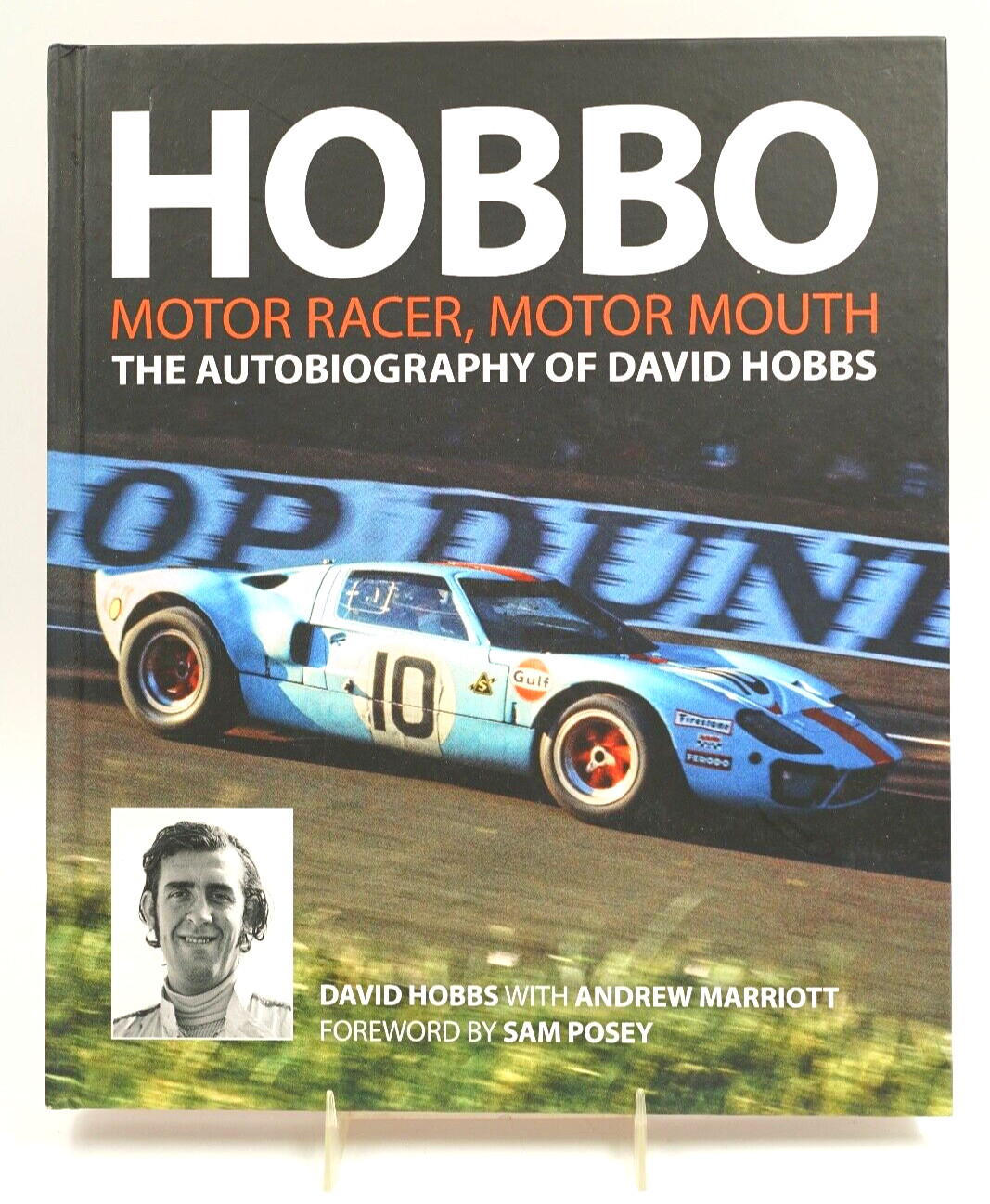 Libro de tapa dura Hobbo Motor Racer Motor Mouth Autobiografía de David Hobbs FIRMADO