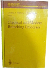 Springer Classical and Modern Branching Processes Athreya Jagers 1997 Hardcover