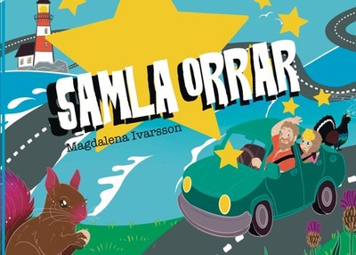 Magdalena Ivarsson ~ Samla orrar 9789180971881