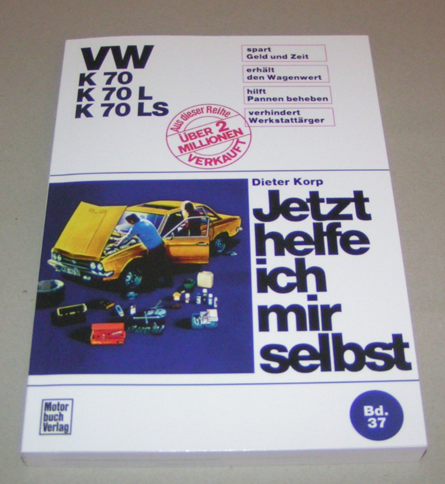 Workshop Manual Repair Guide VW K 70 / K 70L / K 70 LS (Since 1970) Paperback