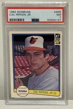 1982 Donruss #405 CAL RIPKEN Jr. RC Rookie PSA 7 Baltimore Orioles