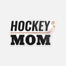 Hockey Mom Sport Vinyl Sticker Decal