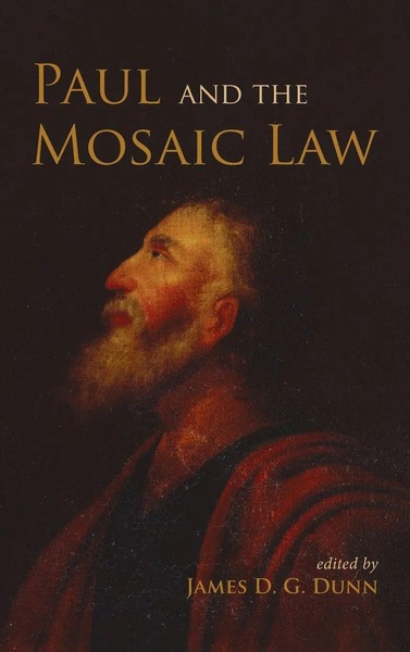 James D. G. Dunn | Paul And The Mosaic Law | Buch | Englisch (2020) | Gebunden-image