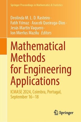 Mathematical Methods for Engineering Applications: ICMASE 2024, Coimbra, Portuga