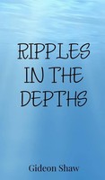 Gideon Shaw | Ripples In The Depths | Buch | Englisch (2025) | EAN 9781805874256