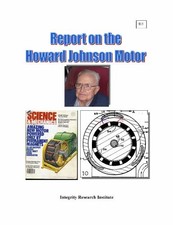 HOWARD JOHNSON MOTOR REPORT By Thomas Valone & Thomas Valone **BRAND NEW**
