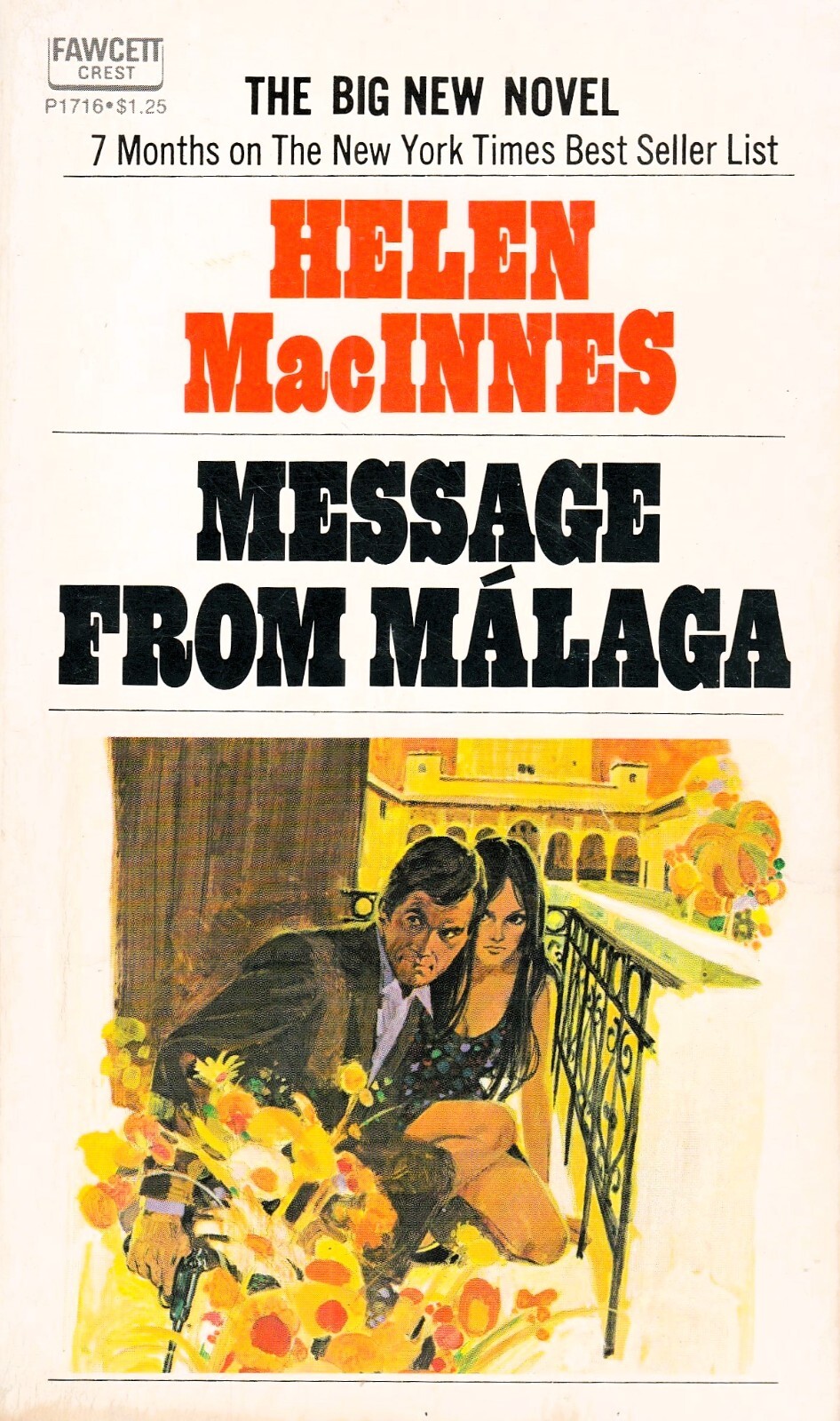Message From Malaga: by Helen MacInnes (1972 PB, EXCELLENT COPY) Fawcett Crest