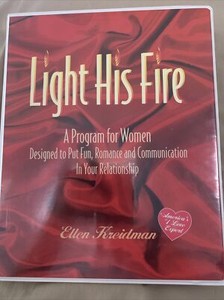 Light His Fire~Audio Book Tape Set~Kreidman~Counseling~Romance-Psychology Men