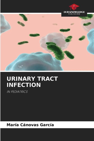 MaríA CáNovas GarcíA | Urinary Tract Infection | Taschenbuch | Englisch (2025)-image