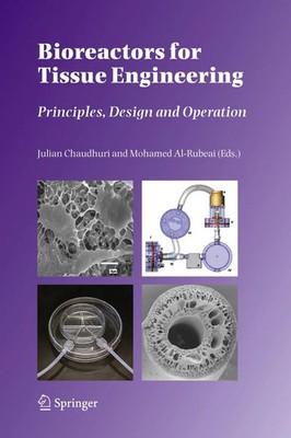 Julian Chaudhuri (u. a.) | Bioreactors for Tissue Engineering | Taschenbuch