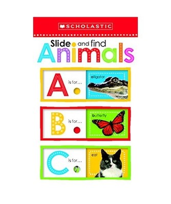 Slide and Find Animals                            ABC, Scholastic