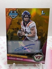 2023 Football Bowman U Chrome 1st Auto💥Grant Wells💥Virginia Tech Hokies 10/50