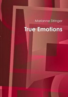 True Emotions Marianne Stringer Taschenbuch Kartoniert / Broschiert Englisch