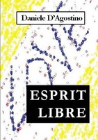 Daniele D'agostino | Esprit Libre | Taschenbuch | Italienisch (2011) | [.]