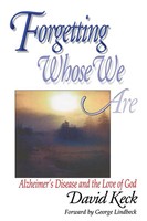 David Keck (U. A.) | Forgetting Whose We Are | Taschenbuch | Englisch (1996)
