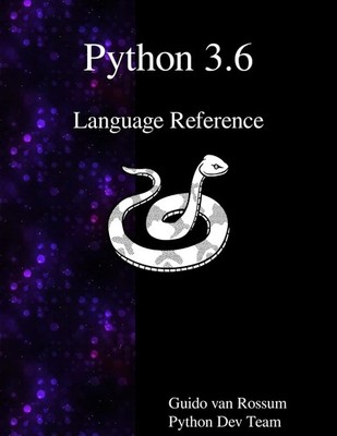 Python 3.6 Language Reference - paperback Rossum, Guido van|Team, Python Dev