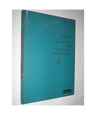 Metabolic and Endocrine Physiology: An Introductory Text