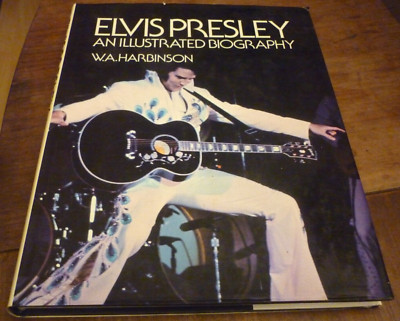 ELVIS PRESLEY : AN ILLUSTRATED BIOGRAPHY , W.A.HARBINSON . BUCH - SELTEN - RAR