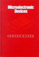 Microelectronic Devices (MCGRAW HILL SERIES IN ELECTRICAL AND COMPUTER...