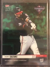 2019 Topps Now #WSC-7 Kurt Suzuki Washington Nationals CHROME 105/199