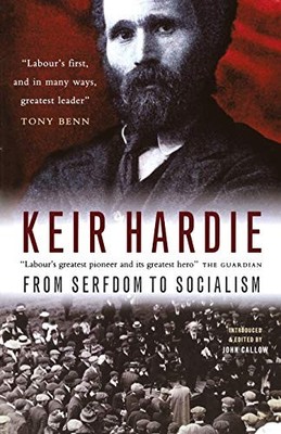 From Serfdom to Socialism by Hardie, Keir Book The Fast Free Shipping