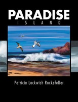 Patricia Lockwich Rockefeller | Paradise Island | Taschenbuch | Englisch (2017)