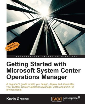 Getting Started with Microsoft System Center Operations Manager - paperback ...