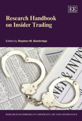 Research Handbook on Insider Trading (Research Handbooks in Corporate Law and...