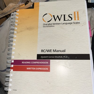 OWLS II Oral And Written Language Scale